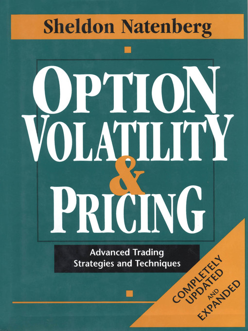 Title details for Option Volatility & Pricing by Sheldon Natenberg - Wait list